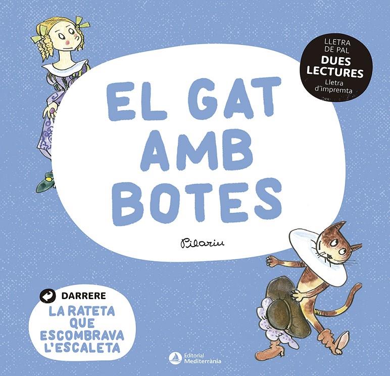 DUES LECTURES. El gat amb botes. La rateta que escombrava l'escaleta | 9788419028037 | Pilarín Bayés | Librería Sendak
