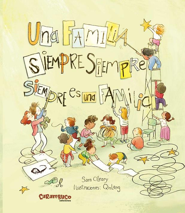 Una família sempre sempre sempre és una família | 9788419747051 | O'Leary, Sara | Llibreria Sendak