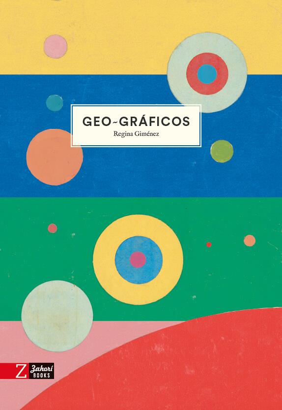 Geo-Gráficos | 9788417374778 | Giménez, Regina | Llibreria Sendak