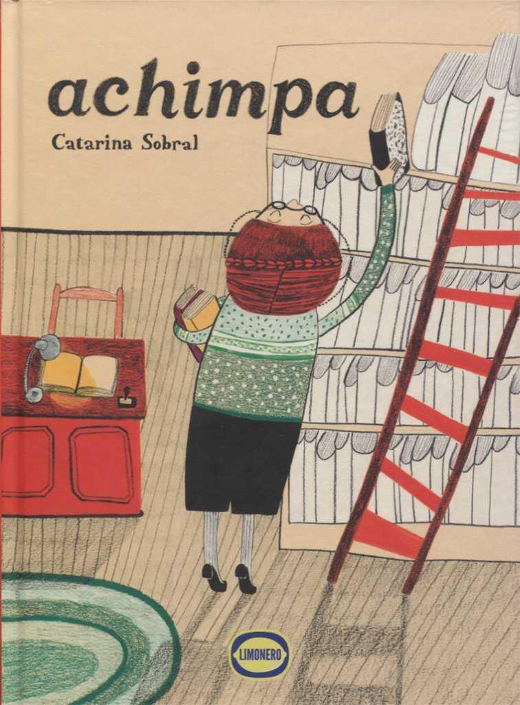 Achimpa | 9789874573612 | Sobral, Catarina | Librería Sendak