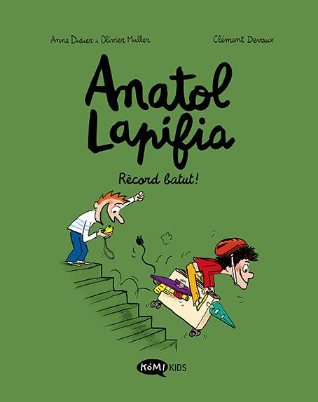 Anatol Lapifia 4 - Record batut! | 9788419183033 | Didier, Anne/Muller, Olivier | Llibreria Sendak