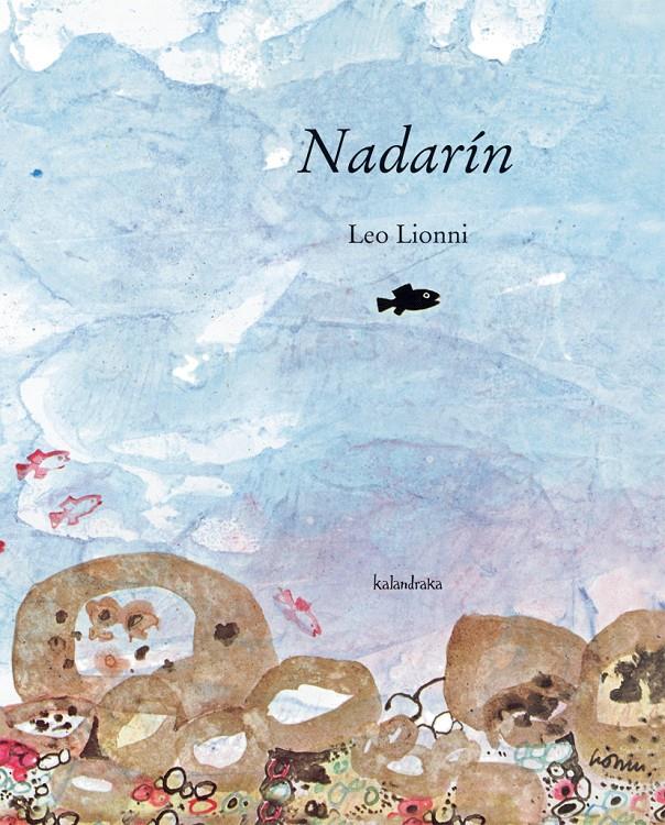 Nadarín | 9788496388604 | Lionni, Leo | Llibreria Sendak