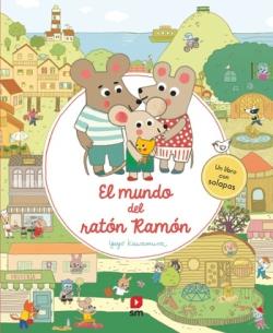 El mundo del ratón Ramón | 9788411821759 | Kawamura, Yayo | Librería Sendak