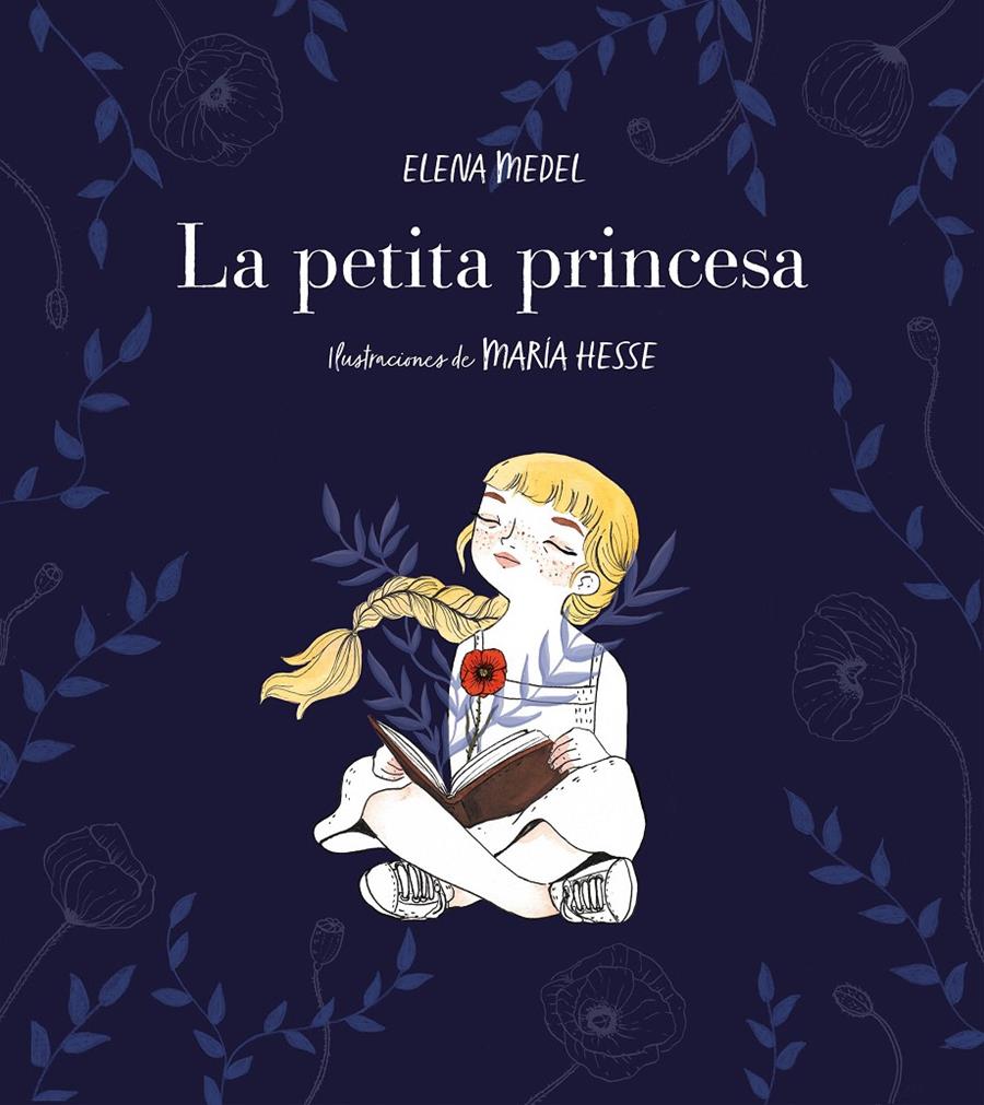 La petita princesa | 9788417460587 | Medel, Elena/Hesse, María | Librería Sendak