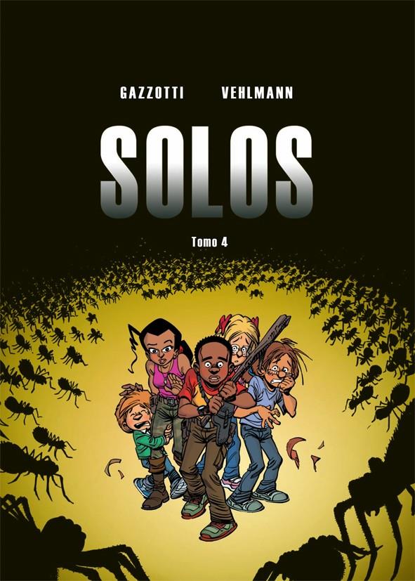 Solos 4 | 9788416507368 | Vehlmann, Fabien/Gazzotti, Bruno | Librería Sendak