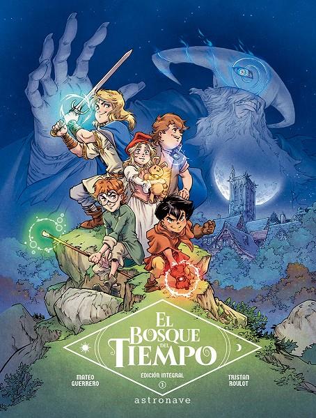 El bosque del tiempo. Integral 1 | 9788467960204 | TRISTAN ROULOT/GUERRERO | Librería Sendak