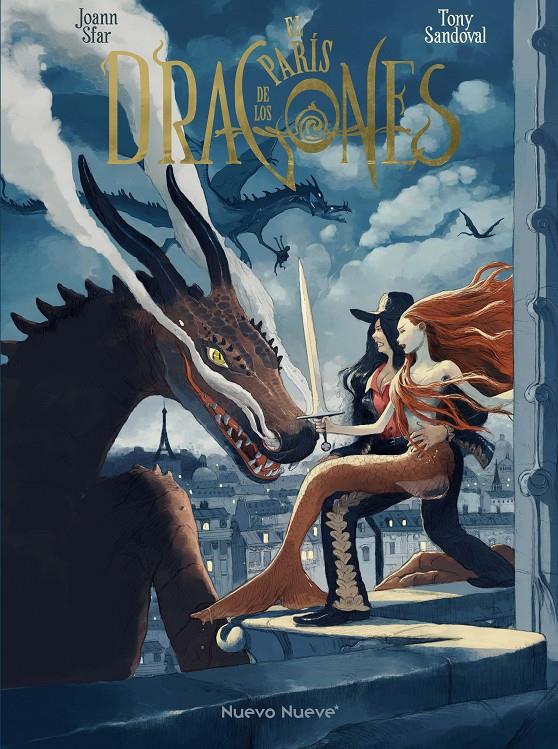 El París de los Dragones | 9788410287129 | Sfar, Joann/Sandoval, Tony | Librería Sendak