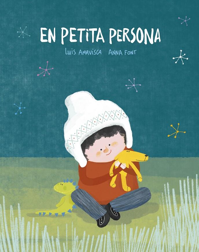 En Petita Persona | 9788419253347 | Amavisca, Luis | Librería Sendak