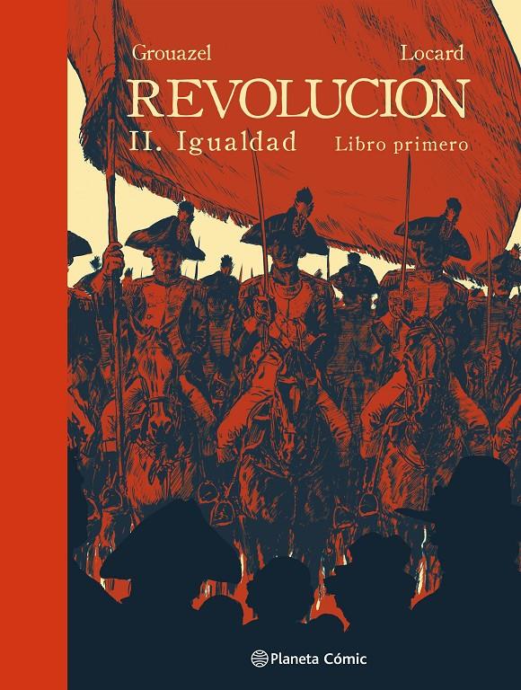 Revolución 2. Igualdad | 9788411611497 | Grouazel y Younn Locard, Florent | Llibreria Sendak