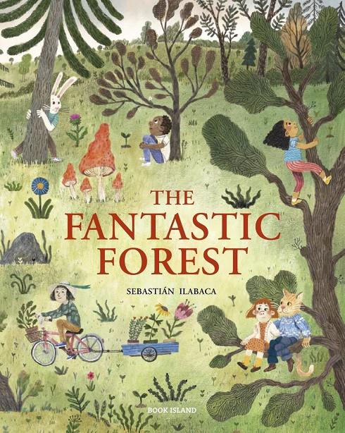 The Fantastic Forest | 9781911496281 | Sebastian Ilabaca | Llibreria Sendak