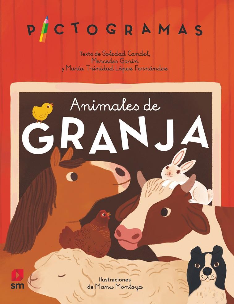 Pictogrames. Animales de granja | 9788413927541 | Garín Muñoz, Mercedes/Candel Guillén, Soledad/López, María Trinidad | Llibreria Sendak