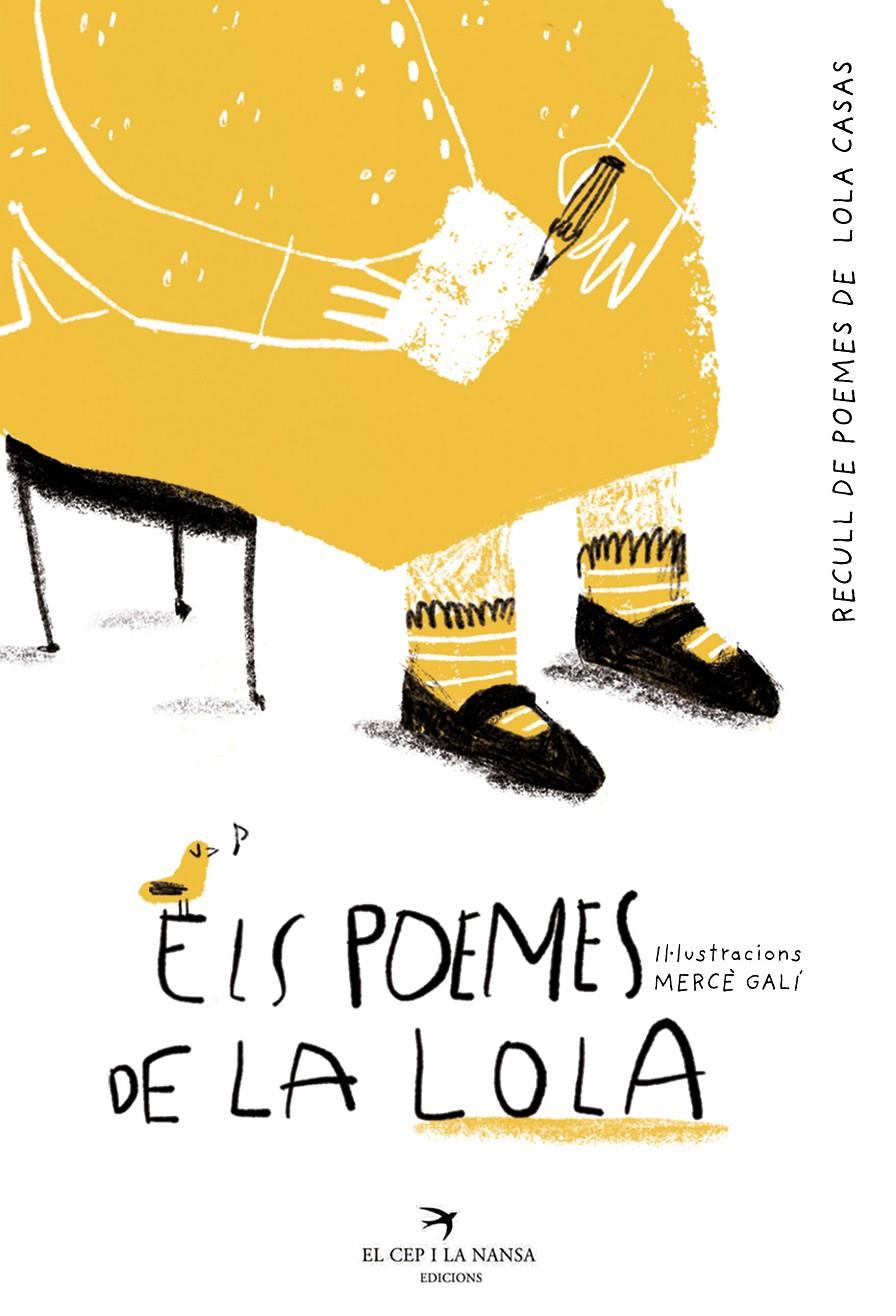 Els poemes de la Lola. Recull de poemes de Lola Casas | 9788419747211 | Casas, Lola | Llibreria Sendak