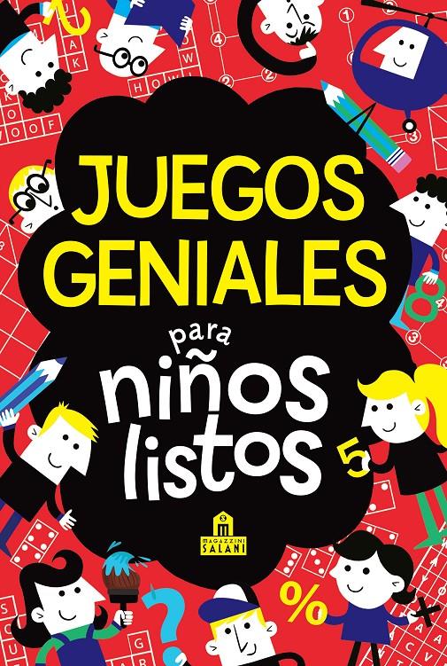 Juegos geniales para niños listos | 9788893674331 | Moore, Gareth | Llibreria Sendak