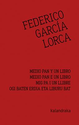 Medio pan y un libro | 9788413430003 | García Lorca, Federico | Librería Sendak