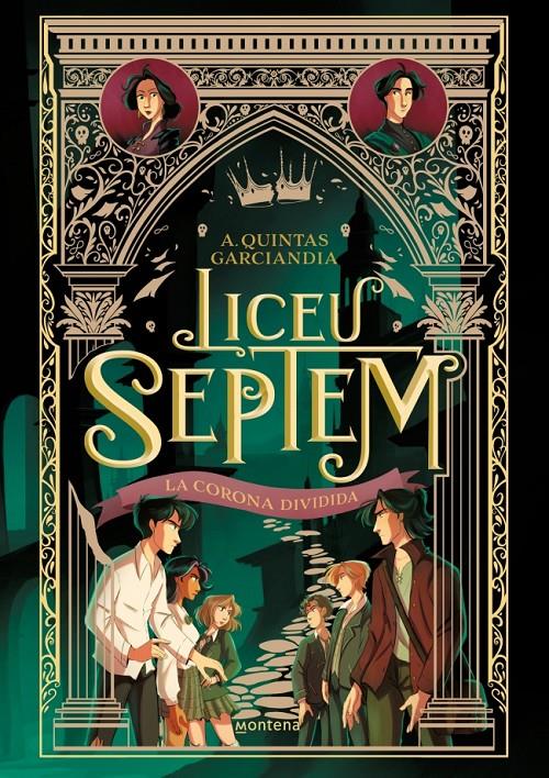 Liceu Septem 3 - La corona dividida | 9788410298064 | Quintas Garciandia, A. | Librería Sendak