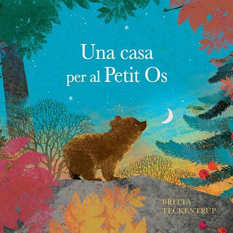 Una casa per al Petit Os | 9788410074712 | Teckentrup, Britta | Llibreria Sendak