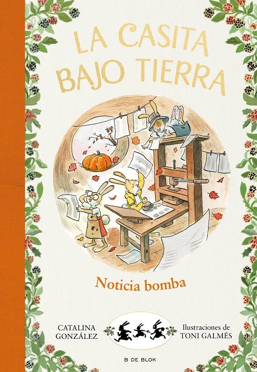 La casita bajo tierra 5 - ¡Noticia bomba! | 9788417921224 | Gónzalez Vilar, Catalina | Librería Sendak