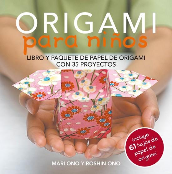 Origami para niños | 9788415053460 | Ono, Mari/Ono, Roshin | Llibreria Sendak