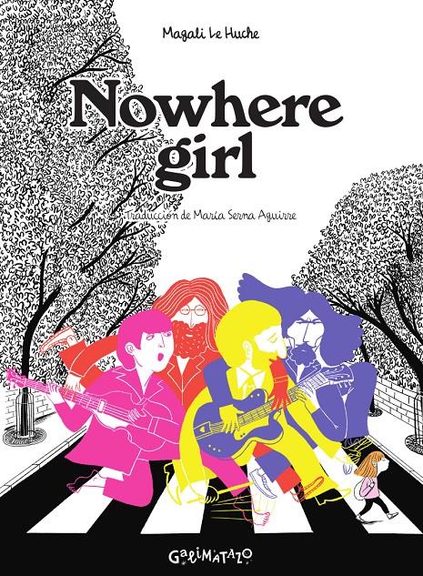 Nowhere girl | 9788412383966 | Le Huche, Magali | Librería Sendak