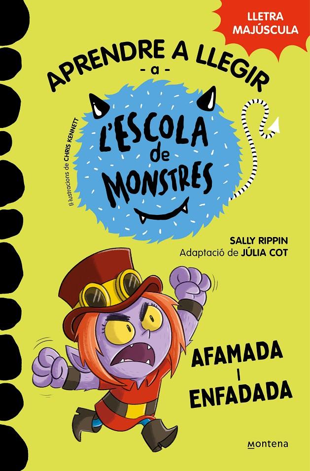 Aprendre a llegir a l'Escola de Monstres 15 - Afamada i enfadada | 9788419746139 | Rippin, Sally | Librería Sendak