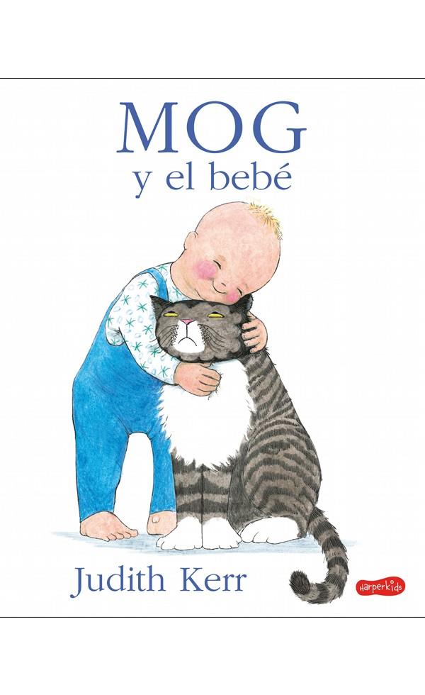 Mog y el bebé | 9788417222451 | Kerr, Judith | Librería Sendak