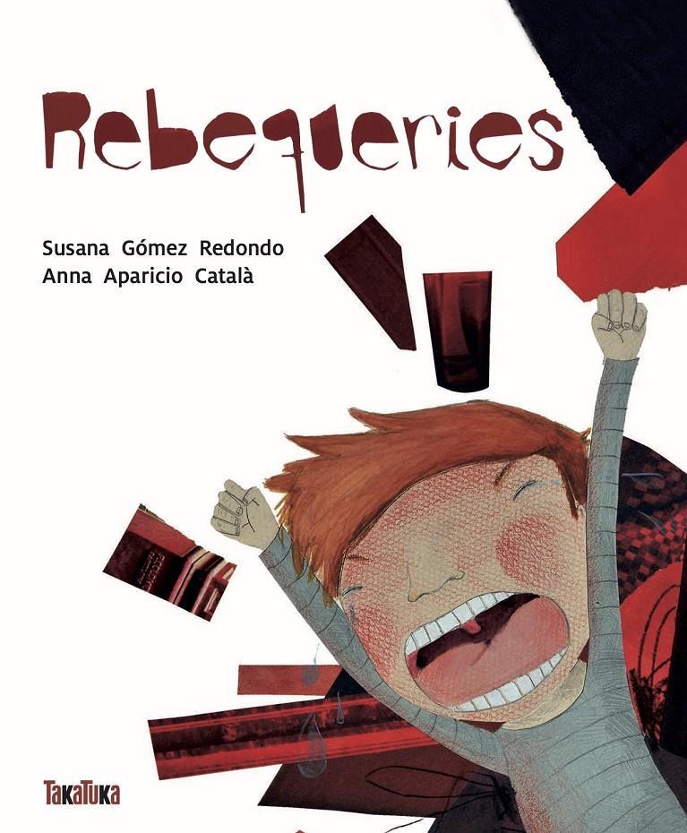 Rebequeries | 9788416003112 | Gómez Redondo, Susana | Llibreria Sendak