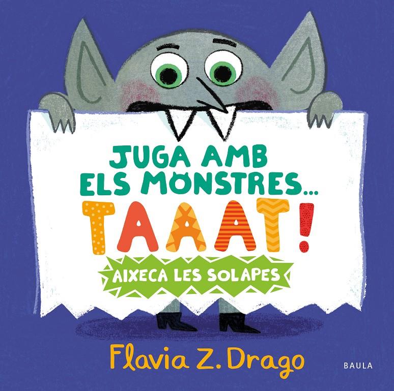 Juga amb els monstres... TAAAT! | 9788447951444 | Zorrilla Drago, Flavia | Llibreria Sendak