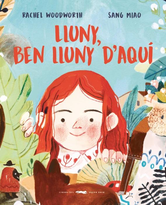 Lluny, ben luny d'aqui | 9788494773310 | Woodworth Woodworth, Rachel | Llibreria Sendak