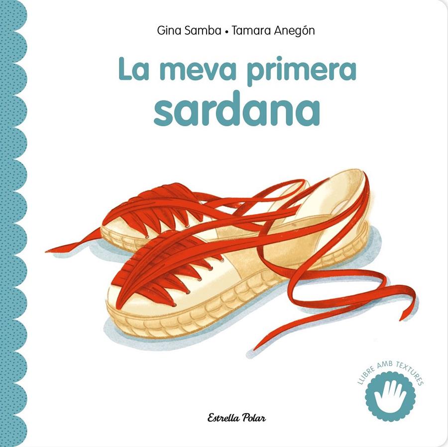 La meva primera sardana amb textures | 9791387903626 | Samba, Gina | Llibreria Sendak