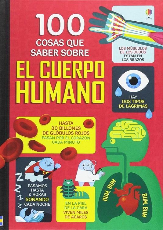 100 cosas que saber sobre el cuerpo humano | 9781474931243 | AA.VV. | Llibreria Sendak