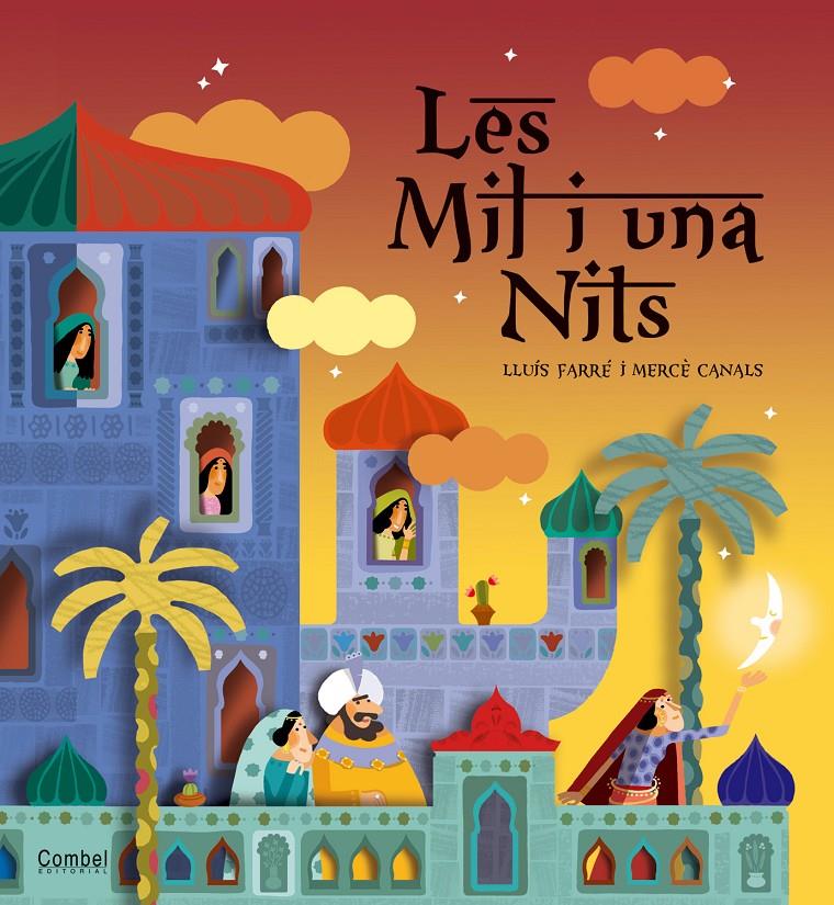 Les mil i una nits | 9788498255836 | Farré, Lluís | Llibreria Sendak