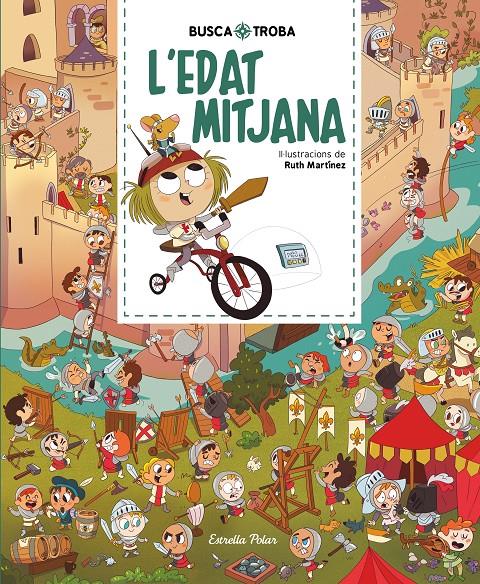 Busca i troba. L'edat mitjana | 9788413890111 | Martínez, Ruth | Llibreria Sendak