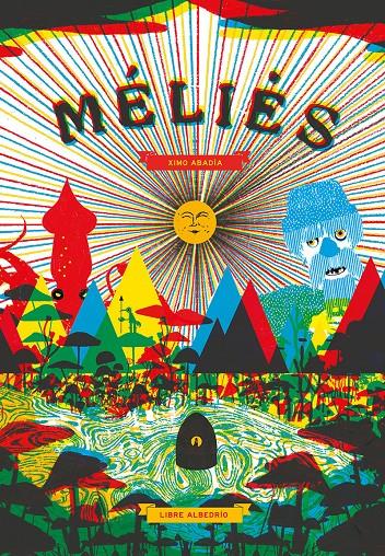 Mèlies | 9788494746253 | Abadía, Ximo | Librería Sendak