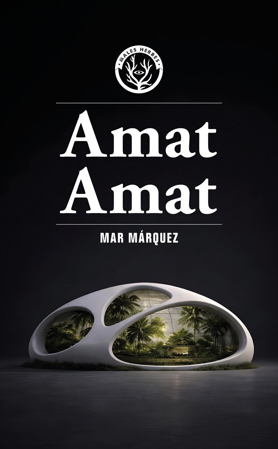 Amat Amat | 9791399156935 | Mar Márquez | Llibreria Sendak