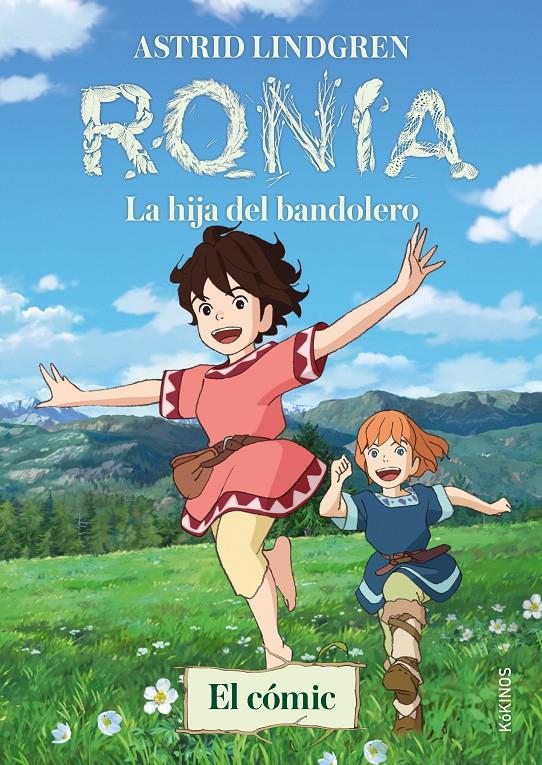 Ronia. La hija del bandolero (el cómic) | 9788419475503 | Lindgren, Astrid | Librería Sendak