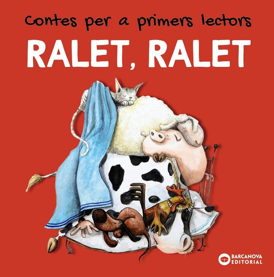 RALET, RALET. Contes per a primers lectors | 9788448949464 | Baldó, Estel/Gil, Rosa/Soliva, Maria | Llibreria Sendak