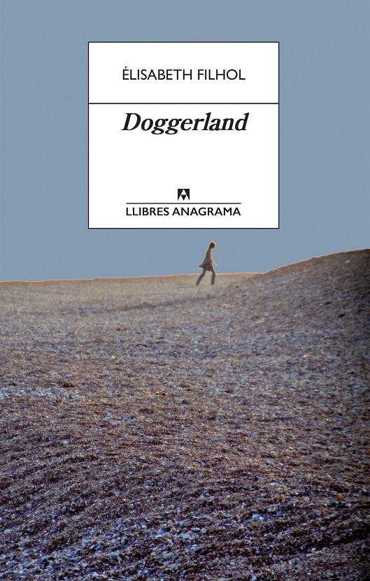 Doggerland | 9788433915832 | Filhol, Élisabeth | Llibreria Sendak