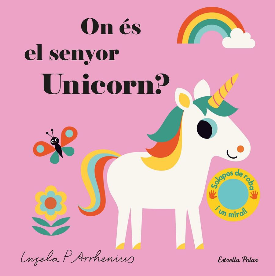 On és el senyor Unicorn? | 9788491377924 | Arrhenius, Ingela P. | Librería Sendak