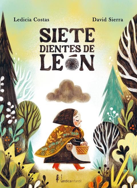 Siete dientes de león | 9788419735812 | Costas, Ledicia | Librería Sendak