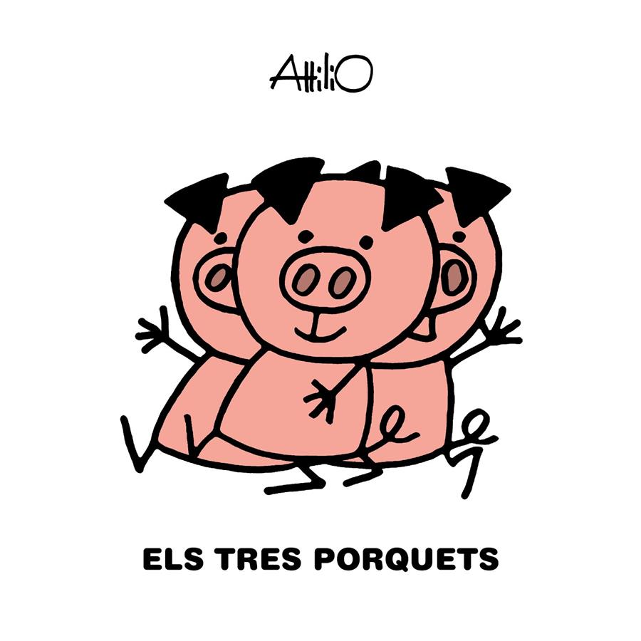 Els tres porquets | 9788468346854 | Attilio | Llibreria Sendak