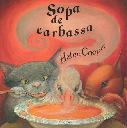 Sopa de carbassa | 9788426130969 | Cooper, Helen | Librería Sendak