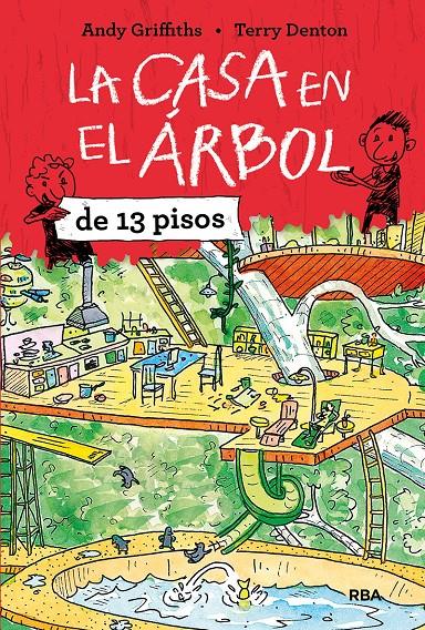 La casa en el árbol de 13 pisos | 9788427208490 | Griffiths, Andy | Llibreria Sendak