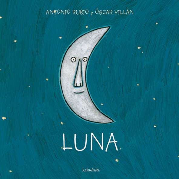 Luna | 9788493375973 | Rubio, Antonio | Librería Sendak