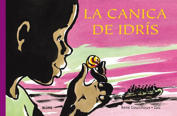 La canica de Idrís | 9788417492496 | Gouichoux, René | Llibreria Sendak