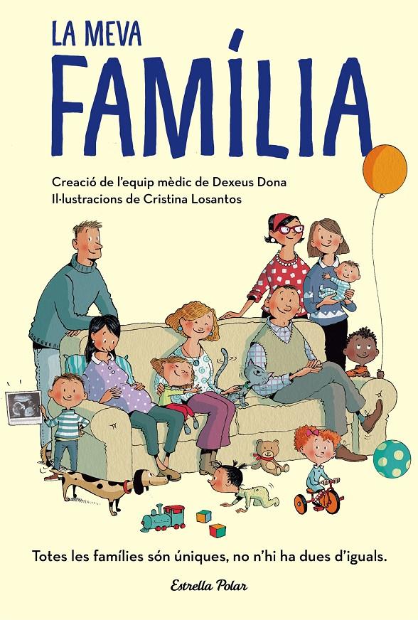 La meva família | 9788491374961 | Dexeus Mujer | Librería Sendak