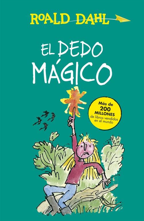 El dedo mágico | 9788420482989 | Roald Dahl | Llibreria Sendak