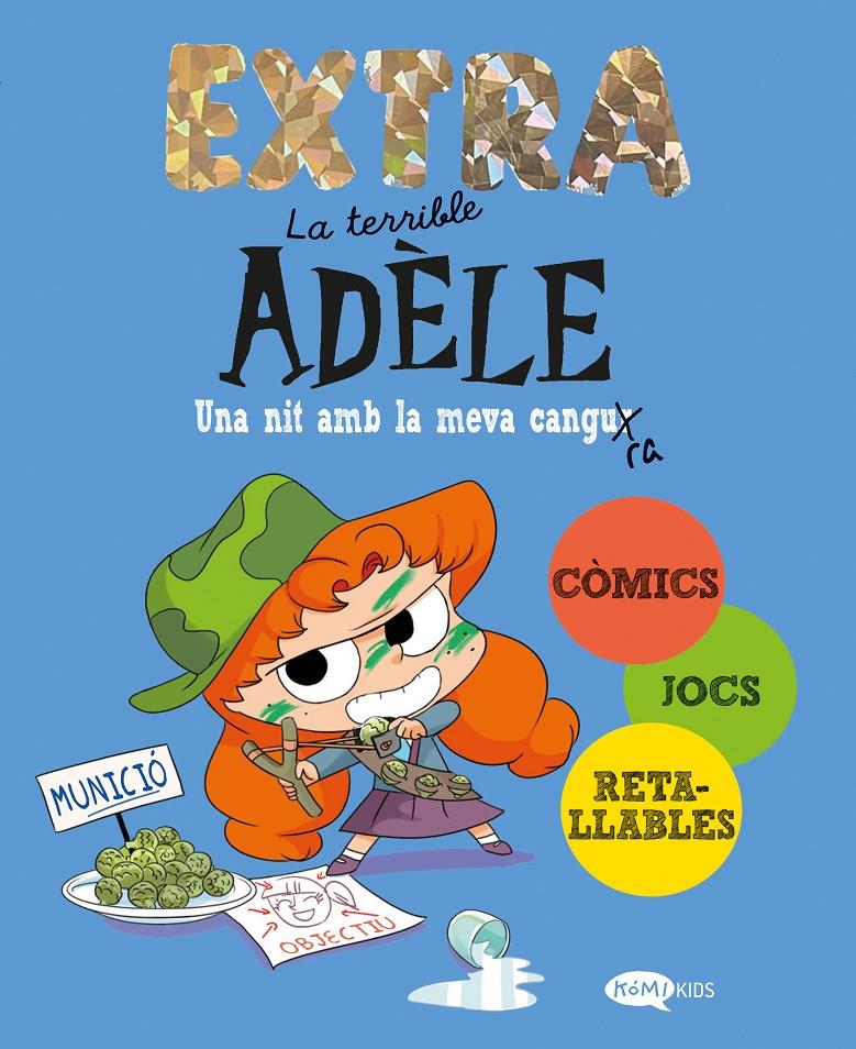 La terrible Adèle Extra 1. Una nit amb la meva cangura | 9788419183903 | Mr Tan | Librería Sendak