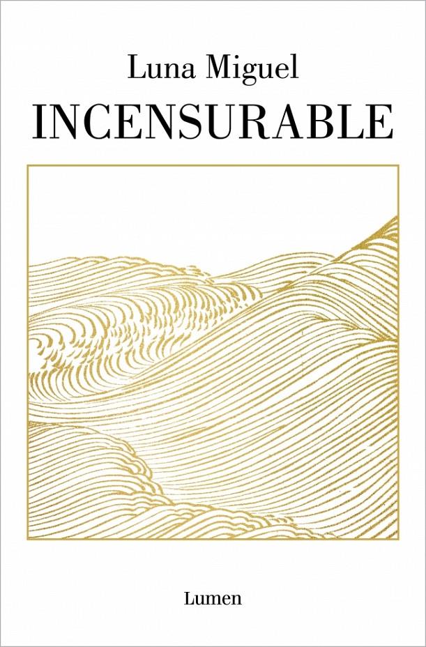 Incensurable | 9788426407597 | Miguel, Luna | Llibreria Sendak