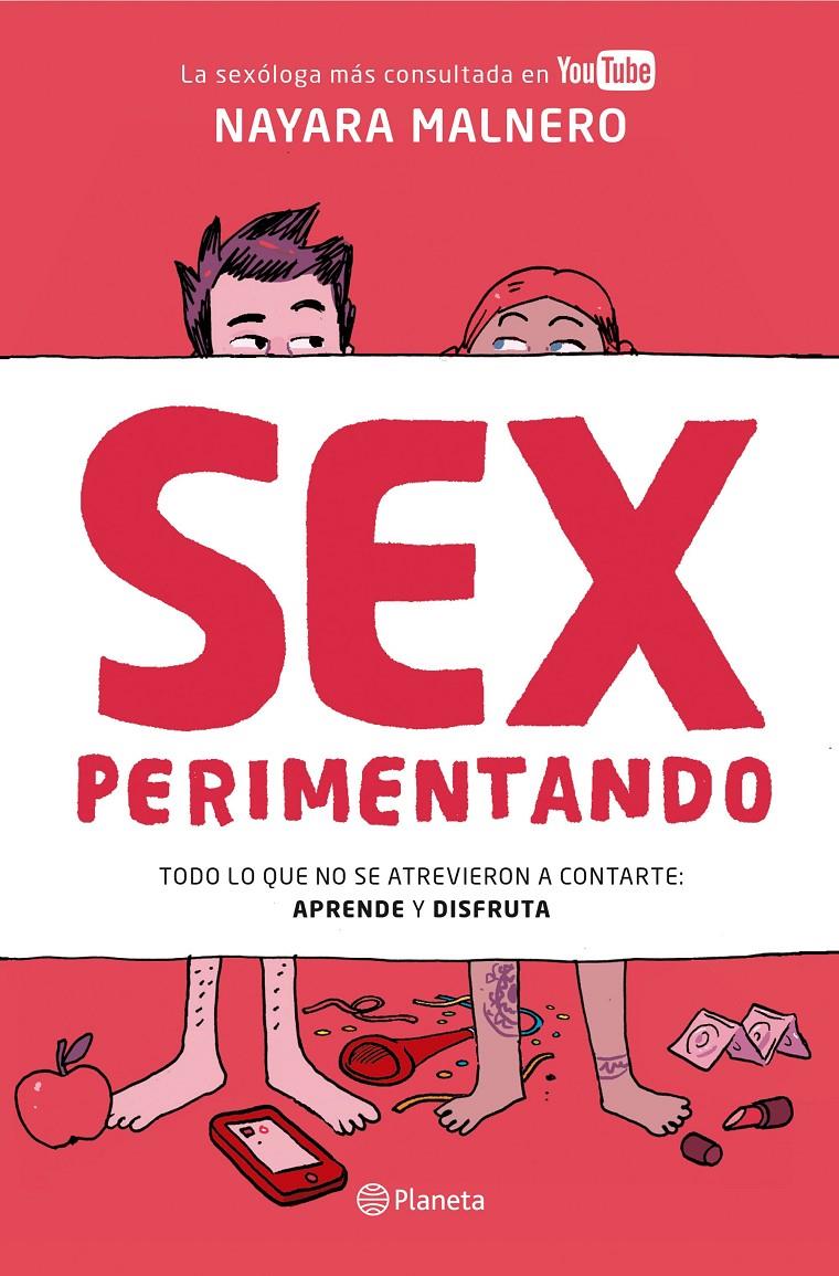 Sexperimentando | 9788408156413 | Malnero, Nayara | Llibreria Sendak