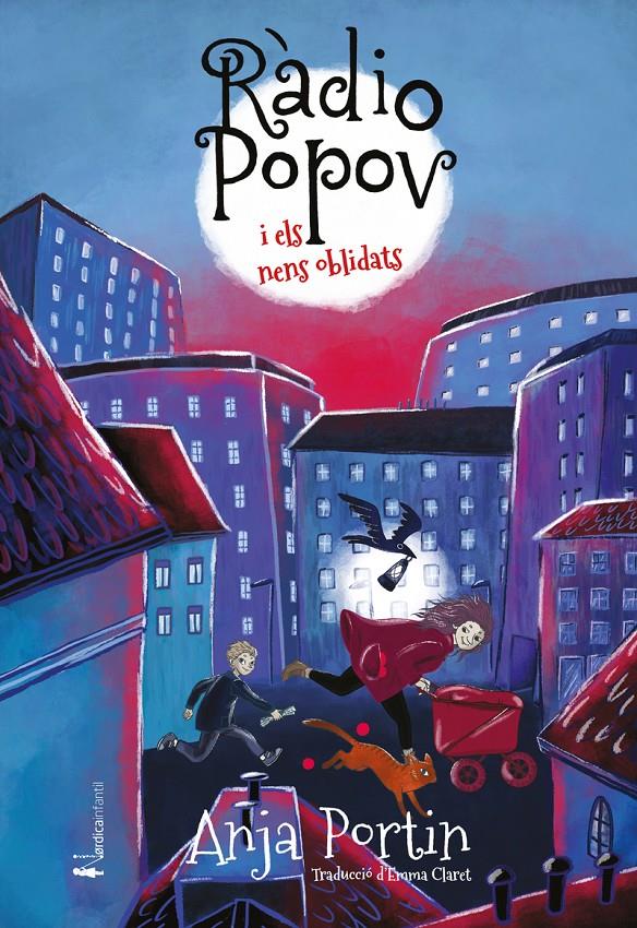 Ràdio Popov i els nens olvidats | 9788418930973 | Portin, Anja | Llibreria Sendak